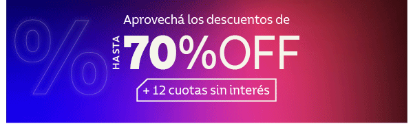 ¡Últimas horas! 3, 4 y 5 de noviembre Aprovechá los descuentos de HASTA 70% OFF + 12 cuotas sin interés por tiempo limitado Envío Gratis superando los $149.999 12 Cuotas sin interés Hasta 70% OFF en productos seleccionados